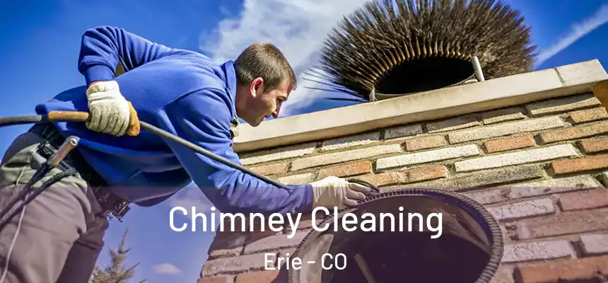 Chimney Cleaning Erie - CO