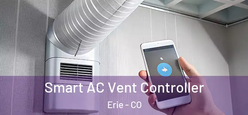  Smart AC Vent Controller Erie - CO